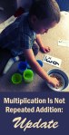 Multiplication Is Not Repeated Addition: Update