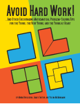 Avoid Hard Work