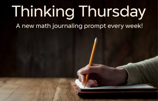 Thinking Thursday math journal prompt
